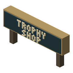 Trophy Sign